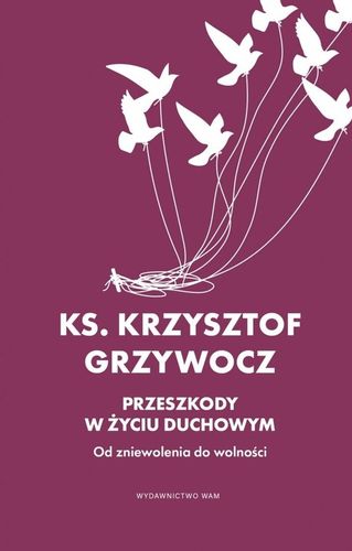 Przeszkody w życiu duchowym na Arena.pl