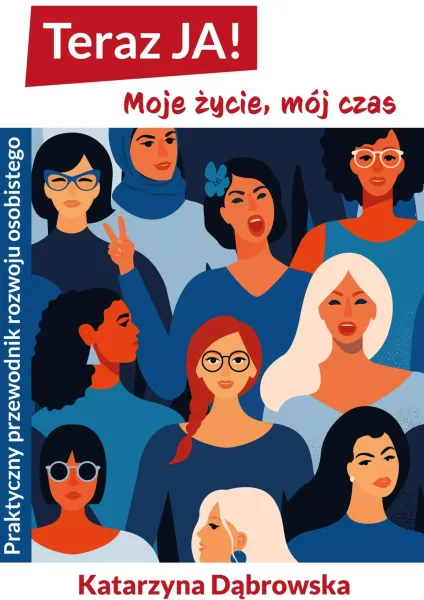 Teraz JA! Moje życie, mój czas zdjęcie 1