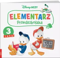 Disney Uczy. Elementarz Przedszkolaka. 3 Lata