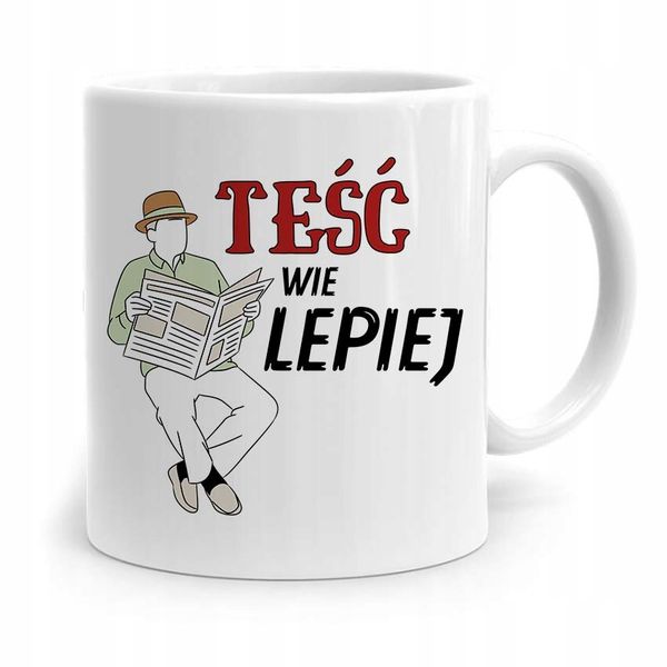 Kubek Prezent Dla Teścia Taty Teść Wie Lepiej Z Nadrukiem Ze Zdjęciem zdjęcie 1