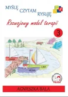 Myślę, czytam, rysuję. Rozwojowy model terapii, część 3