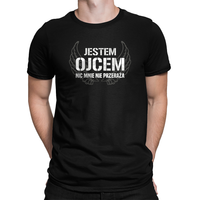 Jestem ojcem, nic mnie nie przeraża - męska koszulka na prezent dla taty S