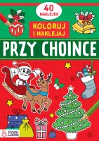 Przy Choince. Koloruj I Naklejaj