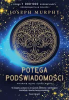 Potęga podświadomości, wydanie uzupełnione