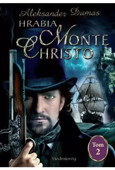 Hrabia Monte Christo. Tom 2 zdjęcie 1