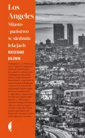 Los Angeles. Miasto-państwo w siedmiu lekcjach