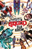 Suicide Squad. Zła krew Bruno Redondo, Daniel Sampere, Tom Taylor