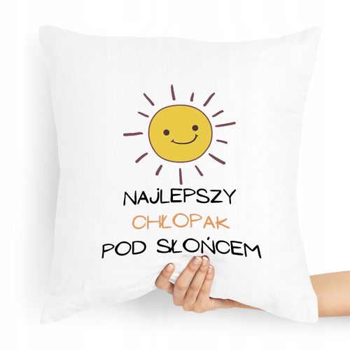Poduszka Dla Chłopaka Najlepszy Pod Słońcem Z Nadrukiem Ze Zdjęciem na Arena.pl