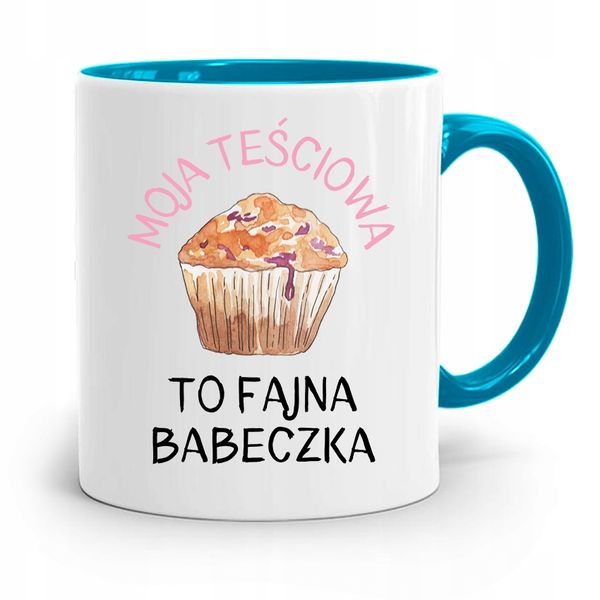 Kubek Błękitny Dla Teściowej Fajna Babeczka Z Nadrukiem Ze Zdjęciem zdjęcie 1