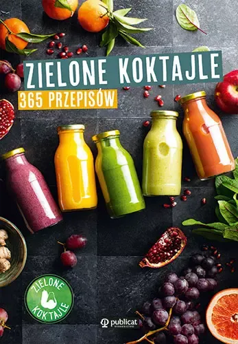 Zielone koktajle. 365 przepisów zdjęcie 1
