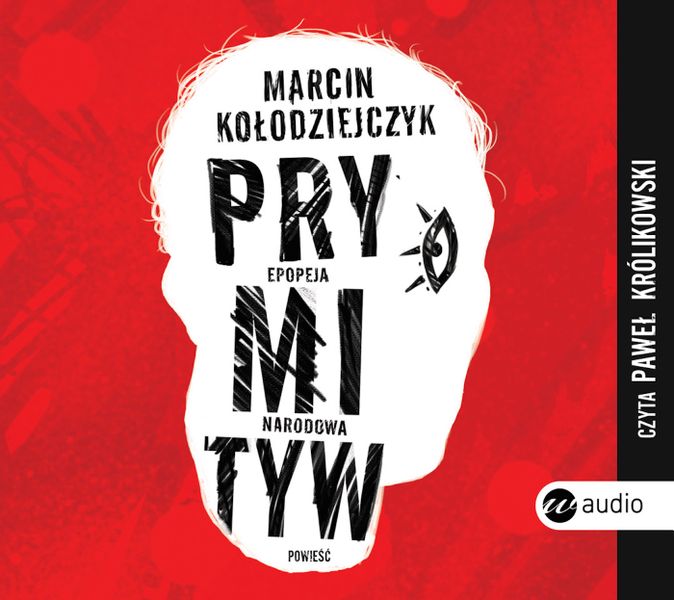 (mp3) Prymityw. Epopeja narodowa zdjęcie 1