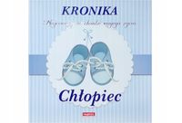 Kronika Najcenniejsze chwile mojego życia Chłopiec