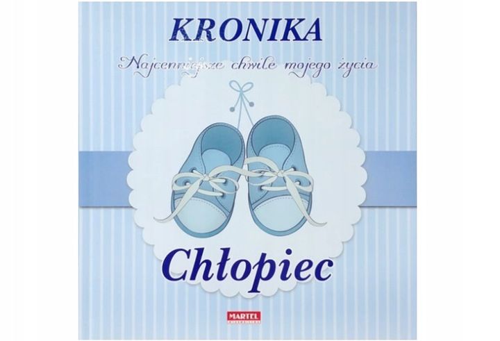 Kronika Najcenniejsze chwile mojego życia Chłopiec zdjęcie 1