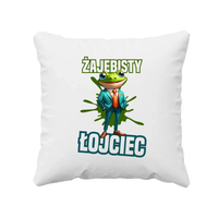 Żajebisty łojciec - poduszka na prezent dla taty