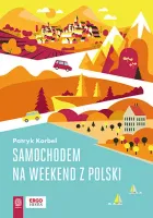 Samochodem na weekend z Polski