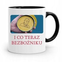 Kubek Czarny Śmieszny Zabawny Co Teraz Bezpożniku Z Nadrukiem Ze Zdjęciem