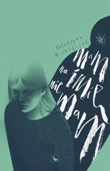 Mam na imię nie mam zdjęcie 1