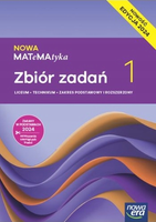 Nowa MATeMAtyka zbiór zadań klasa 1 podstawa i rozszerzenie 2024