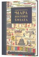 MAPA CHRONOLOGICZNA HISTORII ŚWIATA PRACA ZBIOROWA