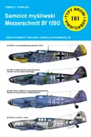 Typy broni i uzbrojenia, nr 181. Samolot myśliwski Messerschmitt Bf 109 G