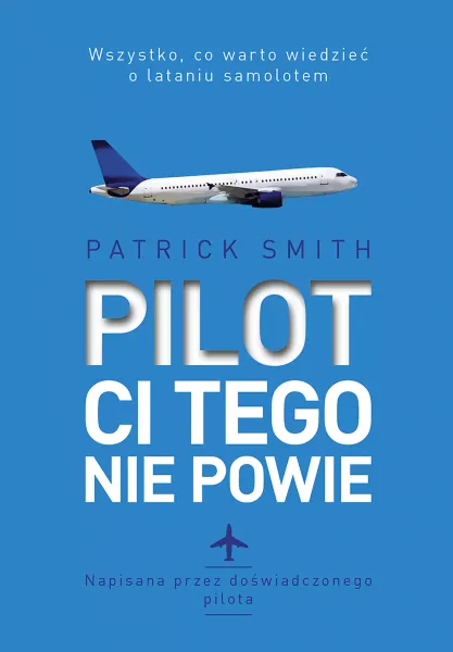 Pilot Ci Tego Nie Powie zdjęcie 1