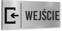 Tabliczka oznaczenie napis WEJŚCIE Tablica informacyjna Piktogram Aluminium