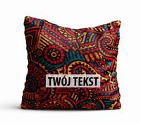 Poduszka Dekoracyjna RÓŻNE  z Twoim napisem R04