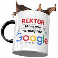 Kubek Czarny Dla Rektora Wie Więcej Niż Google Z Nadrukiem Ze Zdjęciem