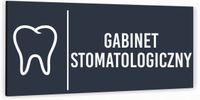 Tabliczka informacyjna GABINET STOMATOLOGICZNY Aluminium ATRACYTOWA