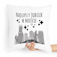 Prezent Poduszka Dla Jubilera Najlepszy Na Świecie Z Nadrukiem Ze Zdjęciem