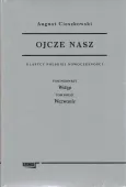 Ojcze nasz - Klasycy Polskiej Nowoczesności