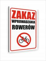 Tabliczka znak informacyjny dibond 40x30 ZAKAZ WPROWADZANIA ROWERÓW