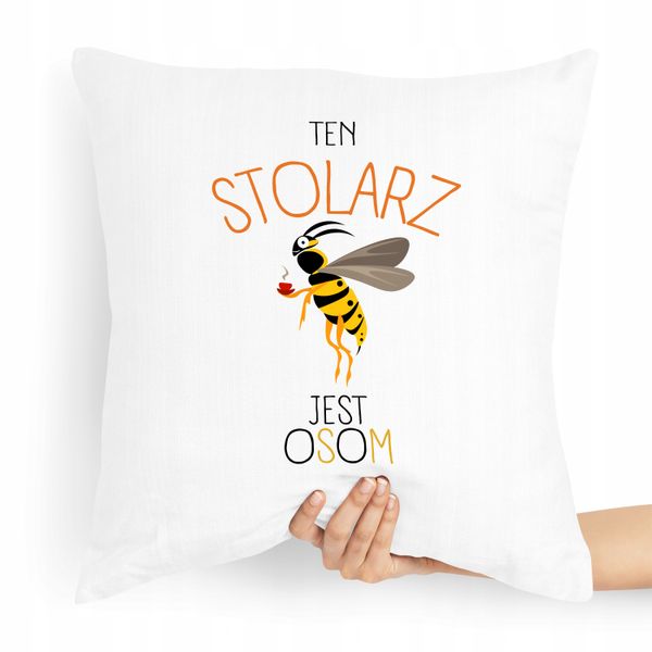 Poduszka Prezent Dla Stolarza Który Jest Osom Z Nadrukiem Ze Zdjęciem zdjęcie 1