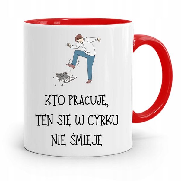 Dla Pracownika Kubek Czerwony W Cyrku Nie Śmieje Z Nadrukiem Ze Zdjęciem zdjęcie 1