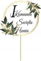 TOPPER NA TORT KOMUNIĘ KOMUNIA ŚWIĘTA Z IMIENIEM