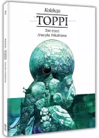Toppi. Kolekcja. Tom 3: Ameryka Południowa
