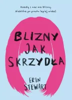 Blizny Jak Skrzydła
