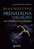DIAGNOSTYKA PRENATALNA USG/ECHO MARIA RESPONDEK-LIBERSKA