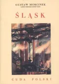 Śląsk. Cuda Polski