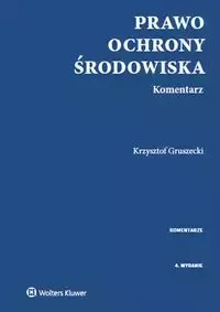 Prawo ochrony środowiska. Komentarz zdjęcie 1