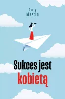 Sukces jest kobietą