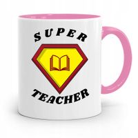Kubek Różowy Na Dzień Nauczyciela Super Teacher Z Nadrukiem Ze Zdjęciem