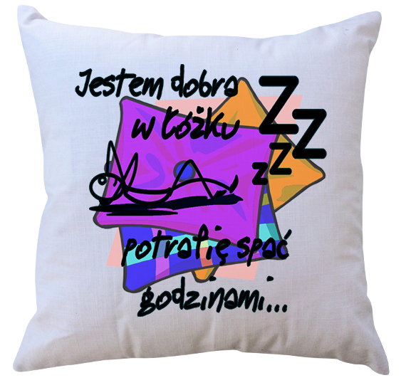 Poduszka Jestem dobra w Łóżku zdjęcie 1