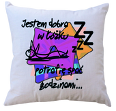 Poduszka Jestem dobra w Łóżku