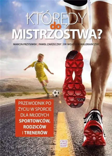 Którędy do mistrzostwa? zdjęcie 1