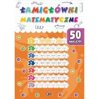 łamigłówki. łamigłówki matematyczne + 50 naklejek zagadki
