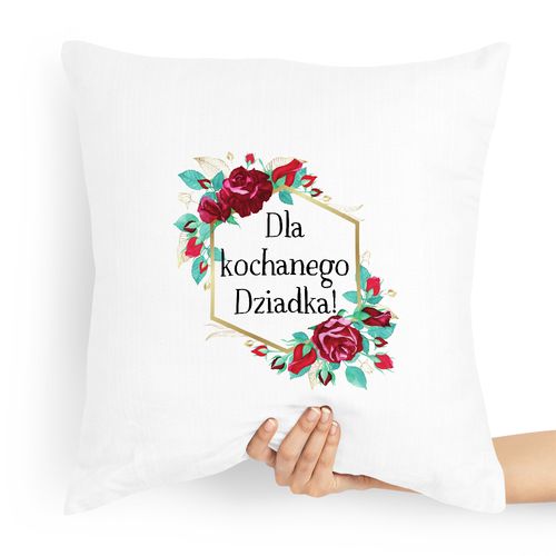 Poduszka Na Dzień Dziadka Dla Kochanego Dziadka! Z Nadrukiem Ze Zdjęciem na Arena.pl