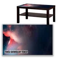 BLAT SZKLANY IKEA LACK Kosmos z Twoim napisem 90x55cm 021a