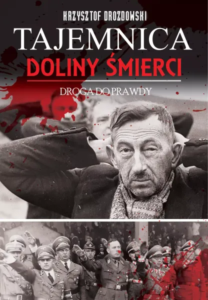 Tajemnica Doliny Śmierci. Droga do prawdy zdjęcie 1