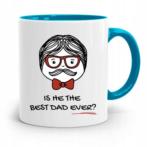 Kubek Błękitny Dla Taty Is He The Best Dad Ever? Z Nadrukiem Ze Zdjęciem zdjęcie 1